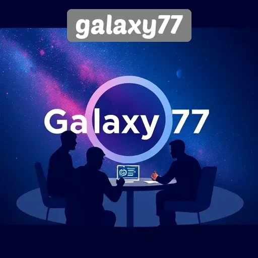 Keuntungan Bergabung dengan Komunitas Galaxy77